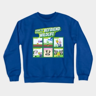 Lego Fortnite HOW TO BEFRIEND WILDLIFE! Crewneck Sweatshirt